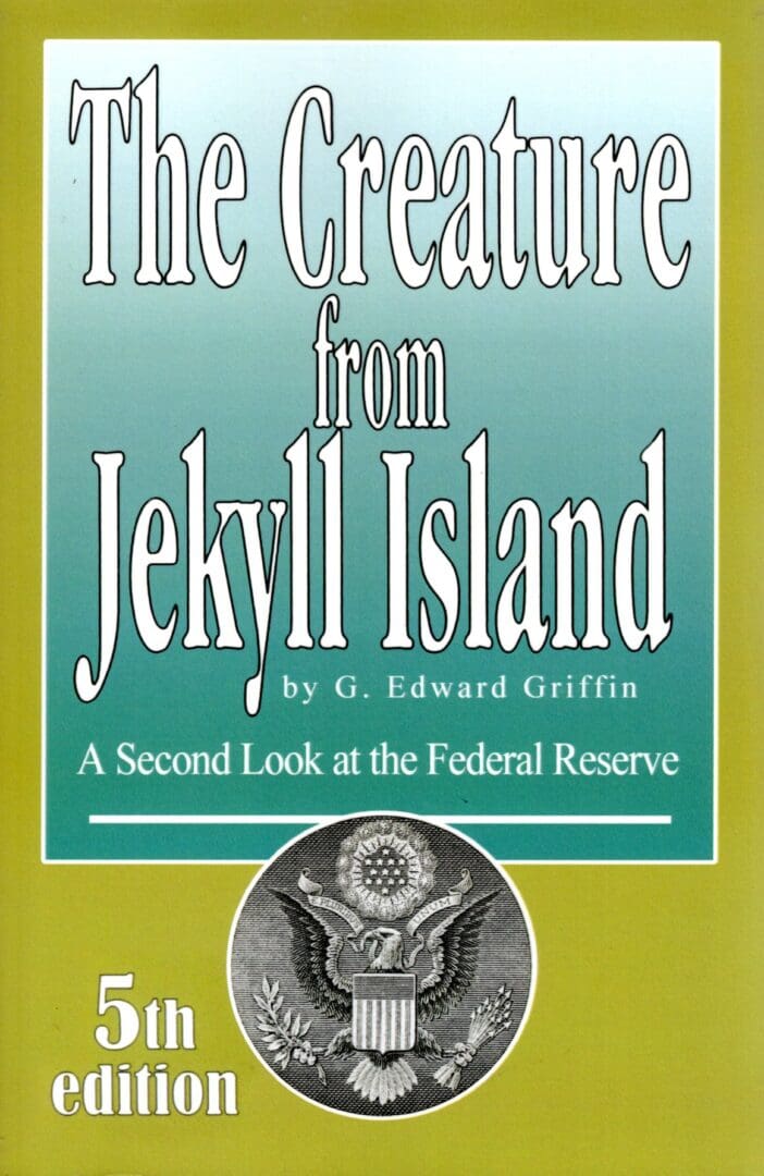 A book cover with the title of the creature from jekyll island.