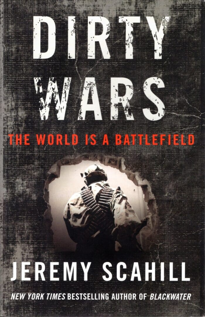 A book cover with the title " dirty wars ".